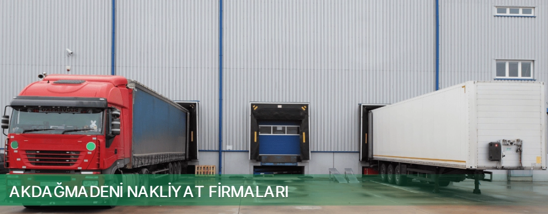 Akdağmadeni Nakliyat Taşımacılık Akdağmadeni Nakliyat Taşımacılık