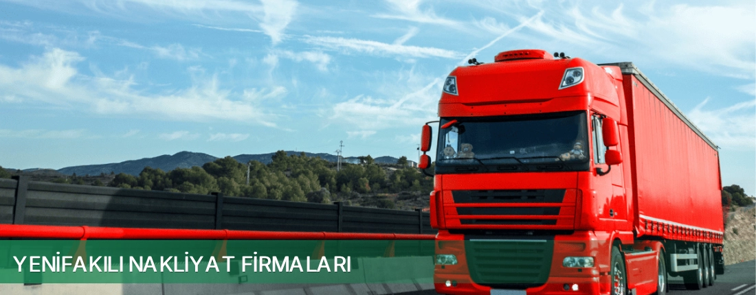 Yenifakılı Nakliyat Taşımacılık